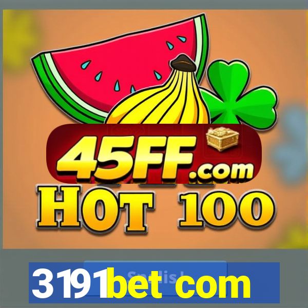 3191bet com